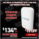 NU Aqua Ultraviolet (UV) 1140 GPD LED Water Sterilizer