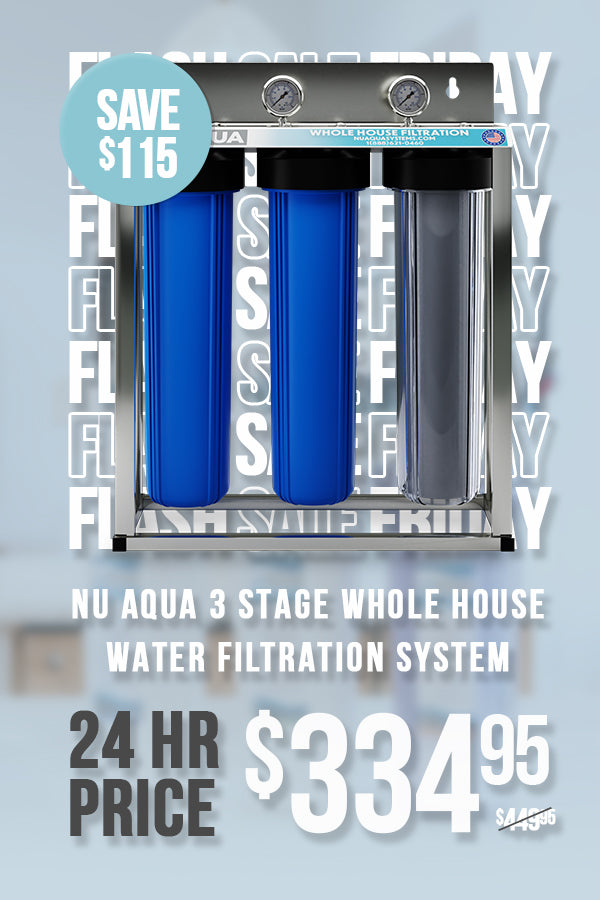 NU Aqua 3 Stage Whole House Water Filtration System